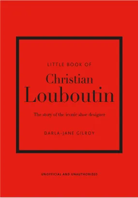 Little Book of Christian Louboutin